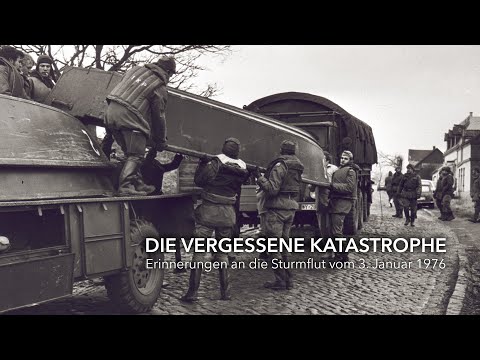 DIE VERGESSENE KATASTROPHE - Erinnerungen an die Sturmflut vom 3. Januar 1976