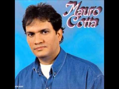 Mauro Cotta - Não Demore Tanto