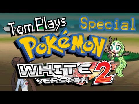 Tom Plays Pokemon White 2 [Special] - Meloetta Event