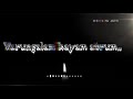 Valaiyamal Nadhigal Illai Song Status Tamil Motivational Status Tamil Sad Songs Status