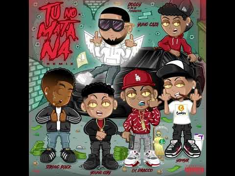 Lil Dracco - Tu no mata Na (REMIX) Ft Strong Black ❌ Young Eiby ❌ Yung Caza ❌Yamyr❌Doggy Fundación