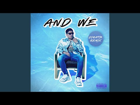 And We (NRG Official Remix)