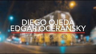 Maldita Vocación - Oxígeno (Oceransky - Ojeda)