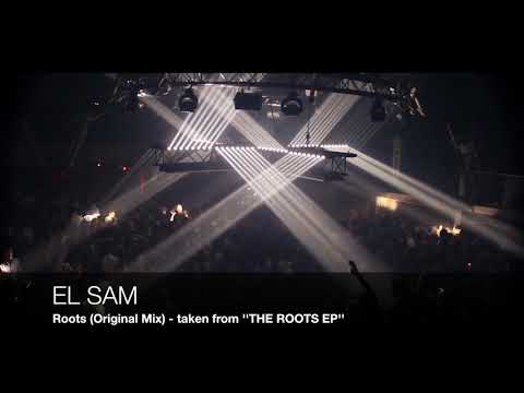 EL Sam - Roots (Original Mix)