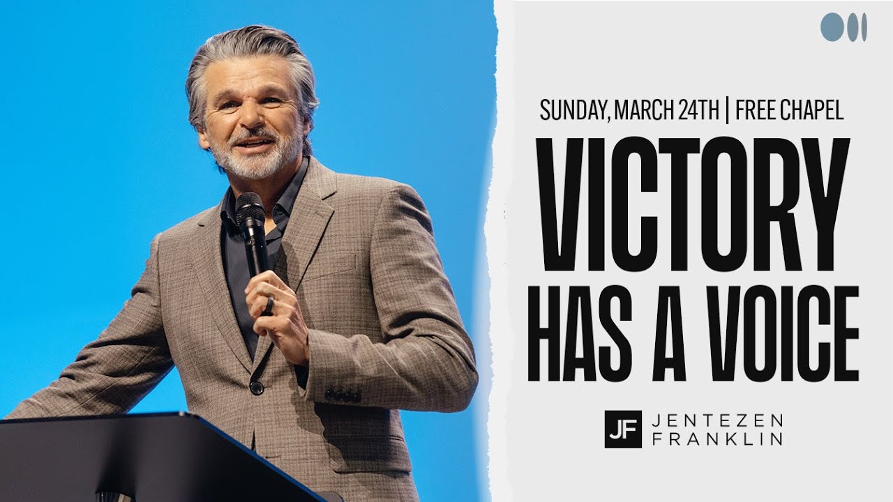 Victory Has A Voice by Jentezen Franklin