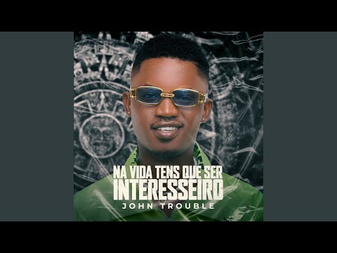 Na Vida Tens Que Ser Interesseiro