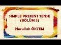 İngilizce Dersi - Simple Present Tense (Bölüm 5)