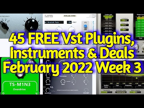 45 Best New FREE VST PLUGINS, Vst Instruments, SAMPLE PACKS & Huge Deals - FEBRUARY 2022 Week 3