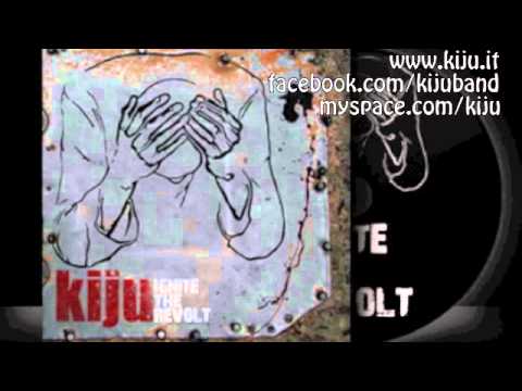 kiju - IGNITE THE REVOLT