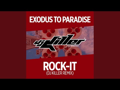 Rock-It (DJ Killer Remix)