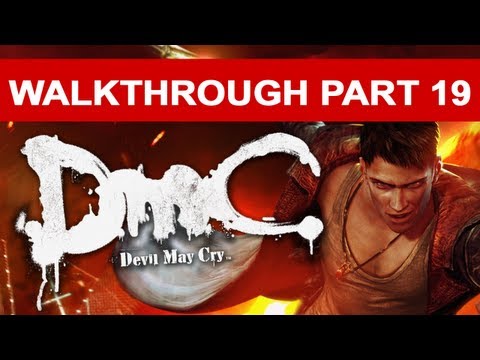 DmC Devil May Cry Walkthrough Xbox 360 Gameplay - No Commentary Part 19 (HD 1080p)
