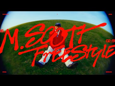 M.Scott Freestyle
