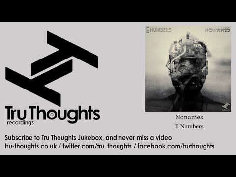 Nonames - E Numbers - feat. NoLay, Dizmack, President T