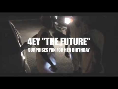 4EY "THE FUTURE"   SURPRISES FAN FOR HER BIRTHDAY