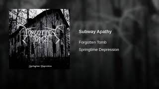 Forgotten Tomb Subway Apathy (Subtitulado)
