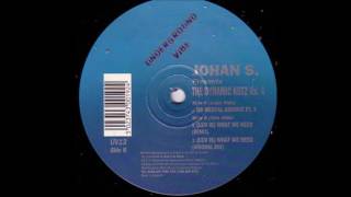 Johan S. Presents The Dynamic Kutz - Da Mental Groove Pt. 3