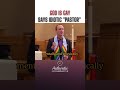 WOKE Pastor’s INSANE claim that God is Gay #shorts