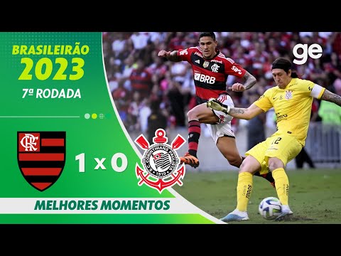FLAMENGO 1 X 0 CORINTHIANS | MELHORES MOMENTOS | 7ª RODADA BRASILEIRÃO 2023 | ge.globo