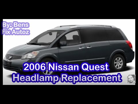 Headlamp Replacement for 2006 Nissan Quest #nissan #headlamps @BENS FIX AUTOZ GARAGE