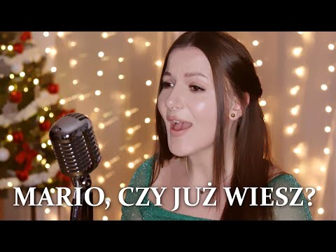 Kasia Staszewska - Mario, czy już wiesz? (Mary, Did You Know? - polish version)