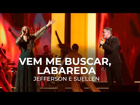 Jefferson e Suellen - Vem me buscar, Labareda | Troféu Gerando Salvação