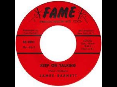 James Barnett - "Keep On Talking" - Fame