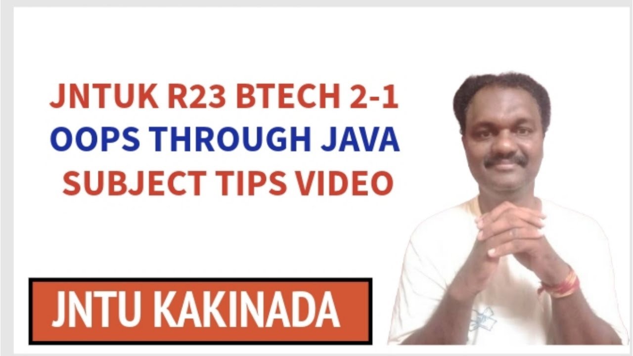 JNTUK R23 BTECH 2-1 OOPS THROUGH JAVA SUBJECT TIPS VIDEO    #jntuk