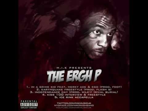 M.I.K, Merky Ace & Ego - I'm A Grime Kid (Prod. By Fdot)