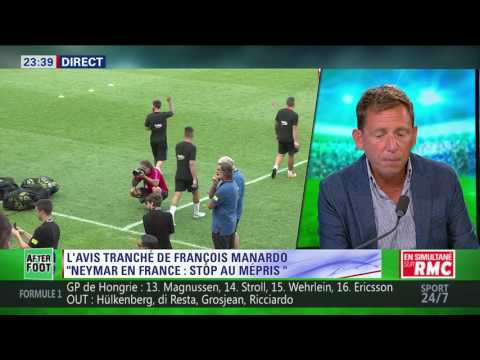 After Foot du dimanche 30/07 – Partie 3/4 - L'avis tranché de François Manardo sur Neymar