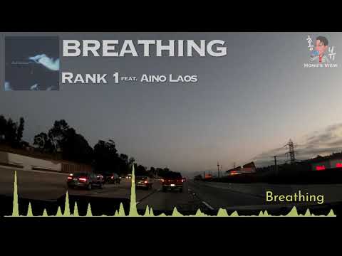 [Classic] Rank 1 Feat. Aino Laos - Breathing