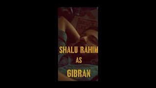 Shalu Rahim As GIBRAN | Peace Movie | Shalu Rahim | Sanfeer K | #shorts #reels video