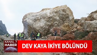 Dev Kaya İkiye Bölündü