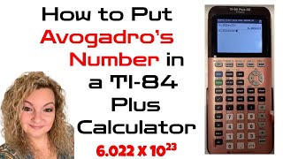 How To Put Avogadro's Number in a TI-84 Plus Calculator | 6.022X10^23 in a Calculator