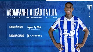 AVAÍ PLAY | AVAÍ x Carlos Renaux | Campeonato Catarinense 2026