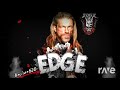 Axe And Metalingus Kyle O Reilly And Edge Mashup