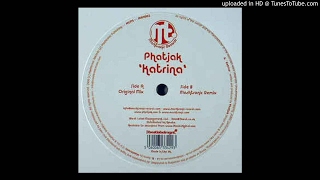 Phatjak - Katrina (Mashtronic Remix)