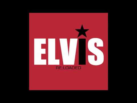 Elvis Presley - The Girl Of My Best Friend (Spankox Remix) [Elvis Re:Loaded]