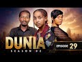 DUNIA SEASON 02 Ep 29