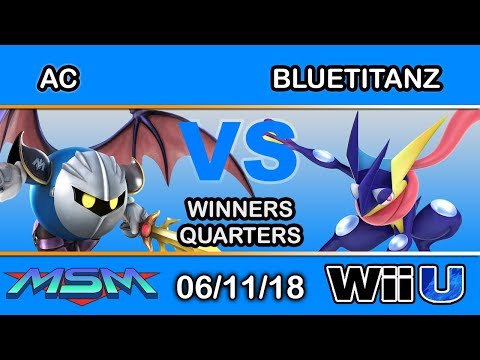 MSM 150 - AC (Metaknight) Vs. Bluetitanz (Greninja) Winners Quarters - Smash 4