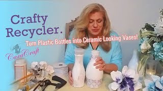 How to make a ceramic looking vase from plastic bottles