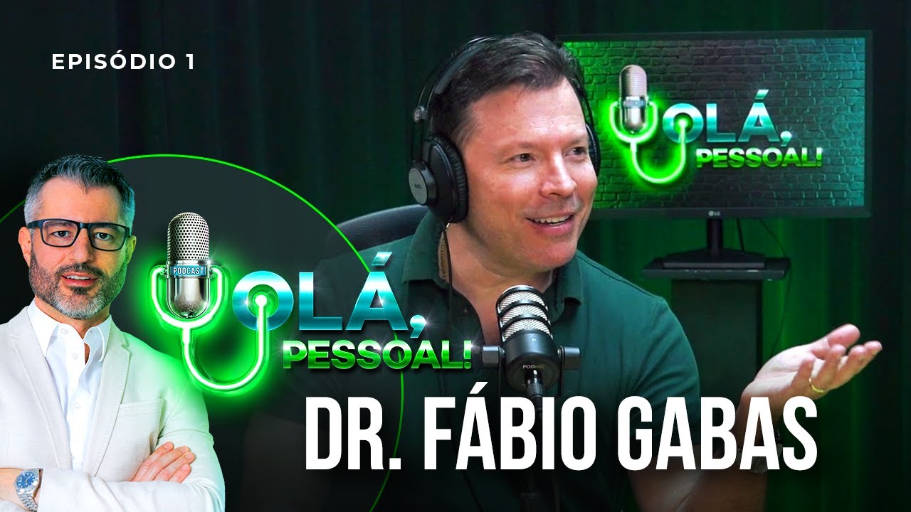 Dr. Fábio Gabas - Sorte ou Azar | Olá, Pessoal Podcast #01