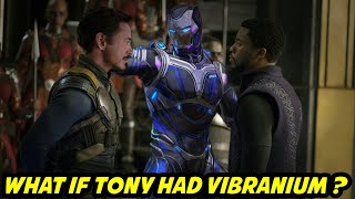 What if Tony Had Vibranium ? ft. @GeekySheeky