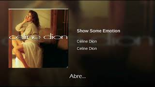 Celine Dion Show Some Emotion Traducida Al Español