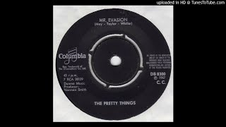 Pretty Things - Mr. Evasion