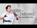 The Resurrection // Easter Sunday Service // Will Chung