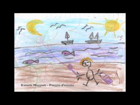 DANIELE MAGGIOLI - Pioggia d'estate (SENZATITOLO - Cinedelic Records 2013)