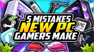 5 Mistakes EVERY NEW PC Gamer Makes! 🤯 PC NOOB Guide 2024