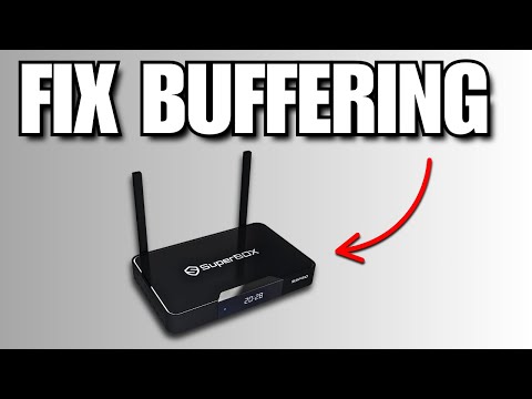 How To Fix SuperBox Buffering Issues (2026)