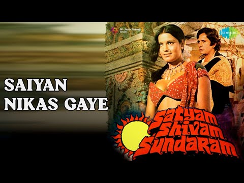 Saiyan Nikas Gaye  |  Satyam Shivam Sundaram  |  Bhupinder Singh  |  Lata Mangeshkar Songs