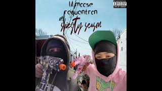 RaquanTron & Lil Moose - Shiesty Season